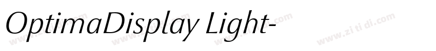 OptimaDisplay Light字体转换